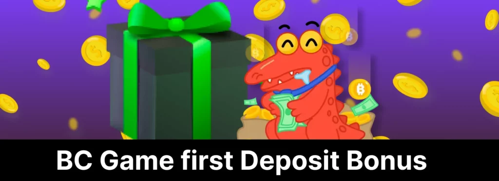 BC Game first deposit bonus